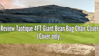 Review Taotique 4FT Giant Bean Bag Chair Cover Cover only No Filler Soft Faux RH Fur Sofa Bed Cov [upl. by Aseen]