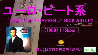 TOGETHER FOREVER ／ RICK ASTLEY 1986年 [upl. by Otilia873]