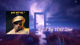 NTT by YOGI STAR Official video Lyrics 2024 [upl. by Bertold777]