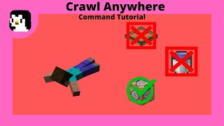 Crawl anywhere  MC Bedrock Command Tutorial [upl. by Burk]