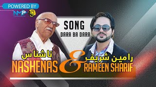 Ustad Nashenas amp Rameen SharifDara ba Dara OFFICIAL VIDEOناشناس و رامین شریف دره به دره [upl. by Naret964]