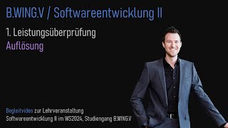 WS2024  01 Softwareentwicklung II  Auflösung der 1 Leistungsüberprüfung [upl. by Ide]