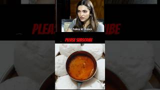 Deepika Padukone ka Favourite Food chakukirasoi food spicydishes idli deepikapadukone [upl. by Gnes]