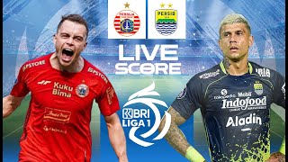 🔴LIVE SCORE  PERSIJA JAKARTA VS PERSIB BANDUNG  LIGA 1 INDONESIA [upl. by Delano]