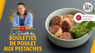 Boulettes de poulet aux pistaches  Lidl Cuisine [upl. by Nicol]