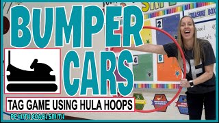 BUMPER CARS TAG GAME with HULA HOOPS Kinder5th Activity [upl. by Annaierb]