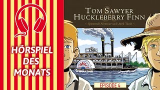 TOM SAWYER amp HUCKLEBERRY FINN  Das Abenteuer auf dem Schiffswrack Episode 04 [upl. by Odareg]