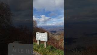 Mile High Overlook  Blue Ridge Parkway [upl. by Yelrebmik]