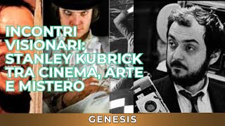 Senza pattiIncontri Visionari Stanley Kubrick tra Cinema Arte e Mistero [upl. by Riccio]