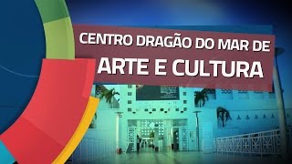 Conhecendo Museus  Ep 26 CENTRO DRAGÃO DO MAR DE ARTE E CULTURA [upl. by Almund]