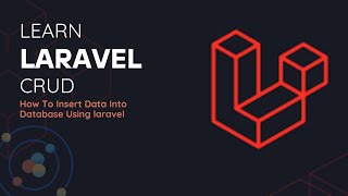 كيفيه ادخال البيانات في قاعده البيانات بستخدام لارافيل How to insert data from databas using Laravel [upl. by Mckay]