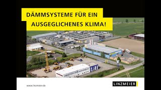 Linzmeier Bauelemente GmbH  Dämmstoffe Gauben und Verbundelemente für Neubau und Sanierung [upl. by Eelnodnarb]