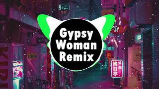 Gypsy Woman Remix  Hot TikTok Douyin 001  Vinahouse [upl. by Aihcats]