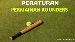 PERATURAN PERMAINAN ROUNDERS  PERMAINAN BOLA KECIL  KELAS 6 [upl. by Leonerd178]