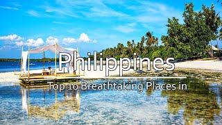 🌄 Top 10 Breathtaking Places to Visit in the Philippines 🇵🇭  MustSee Destinations 😍 [upl. by Damiani]