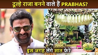 Prabhas Getting Married Reveals Wedding Venue Amid Dating Rumours With Kriti [upl. by Yaakov]