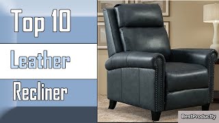 ✅ 10 Best Leather Recliner New Model 2023 [upl. by Sikram]