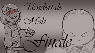 Undertale Mob FINALE Mobtale Comic Dub [upl. by Scot417]