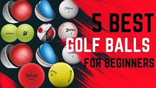 5 Best Golf Balls for Beginners 2024 Golf Balls for Newbies and Quick Guide [upl. by Euqinahs489]