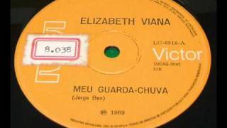 ELIZABETH VIANA  Meu GuardaChuva brazil funk GROOVE wwwtropicaliadiscoscombr [upl. by Nuahsed85]