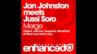 Jan Johnston meets Jussi Soro  Merge MoodFreak Remix [upl. by Nref]