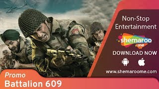 Battalion 609 2019  Shoaib Ibrahim  Elena Kazan  Farnaz Shetty  Latest Bollywood Movie [upl. by Dodwell]