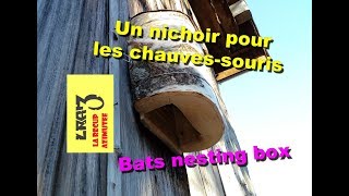 Nichoir chauvessouris  Bats nesting box [upl. by Einnos929]