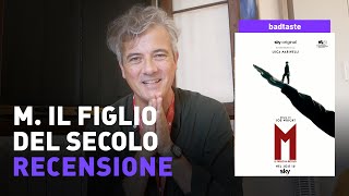 M  Il figlio del secolo recensione [upl. by Lyrrad]