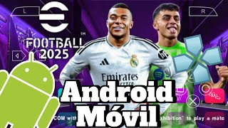 Descargar Pes 2025 para AndroidMóvil PPSSPP con narradores De Paoli y D Latorre EFOOTBALL 2025 [upl. by Dayir405]