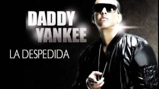 Daddy Yankee  La Despedida [upl. by Arihday217]