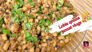 Lobia keema recipe 👌😋 jannat vlogs 🥰💐 [upl. by Kirshbaum80]