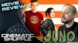 Juno 2007 Movie Review  Cinematic Shuffle [upl. by Nniroc]