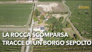 La rocca scomparsa tracce di un borgo sepolto in Romagna Scavi archeologici a Zagonara Lugo [upl. by Barabbas]