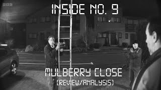 Inside No 9 Series 9 Mulberry Close REVIEWANALYSIS [upl. by Lolita]