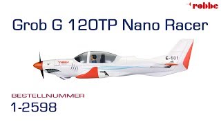 robbe  Grob G 120TP NanoRacer [upl. by Gaw]