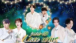 love wins 💞 part10  BTS love story 💕 taekook taekookjeonseol [upl. by Amikehs]