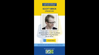 AUDIBLES AWARDWINNING NARRATOR SCOTT BRICK EP200 [upl. by Maryanna]