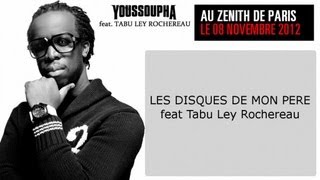 Youssoupha feat Tabu Ley Rochereau  Les Disques De Mon Père  Paroles Officiel [upl. by Kallista]