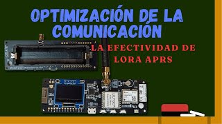 La Efectividad de LORA APRS [upl. by Blank]