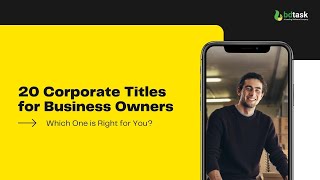 20 Corporate Titles for Business Owners Now Choose Which One is Right for You [upl. by Audras421]