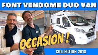 Présentation du FONT VENDOME DUO VAN doccasion avec Henry et Bertrand [upl. by Gelya631]