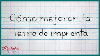 Cómo Mejorar la Caligrafía con Letra de Imprenta [upl. by Ttoile]