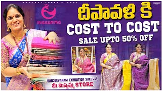 Cost to Cost Upto50Offerతో Missamma HandloomSarees💃 Free2laksworth gold item  Diwali special sale [upl. by Rothmuller]