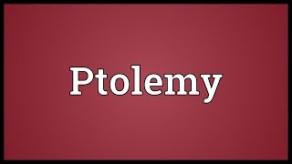 Ptolemy Meaning [upl. by Lajes]