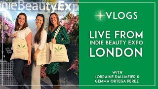 Vlog Live from Indie Beauty Expo London 2018 [upl. by Bevan]