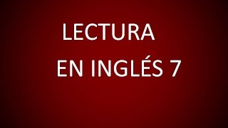 Inglés Americano  Lección 66  Lectura 7 [upl. by Eytak]