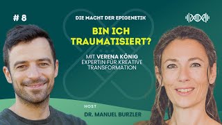 8 Bin ich traumatisiert  Verena König [upl. by Ennahtebazile]