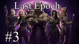 Last Epoch  MageSorcerer  Part 3 [upl. by Ezalb]