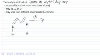 Thermodynamic vs Kinetic Product in Diene Additions 1 [upl. by Edniya]