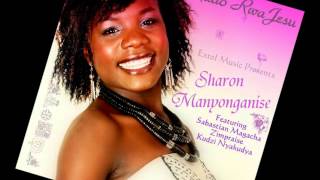 Mumba Mababa  Sharon Manyonganise feat Sabastian Magacha and Zimpraise [upl. by Lombardo]